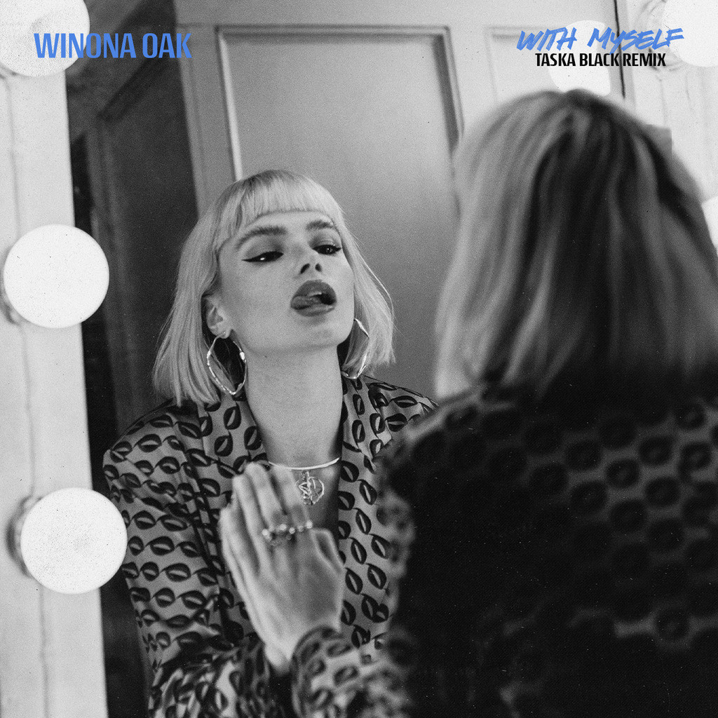 Winona Oak - With Myself Taska Black Remix Cover