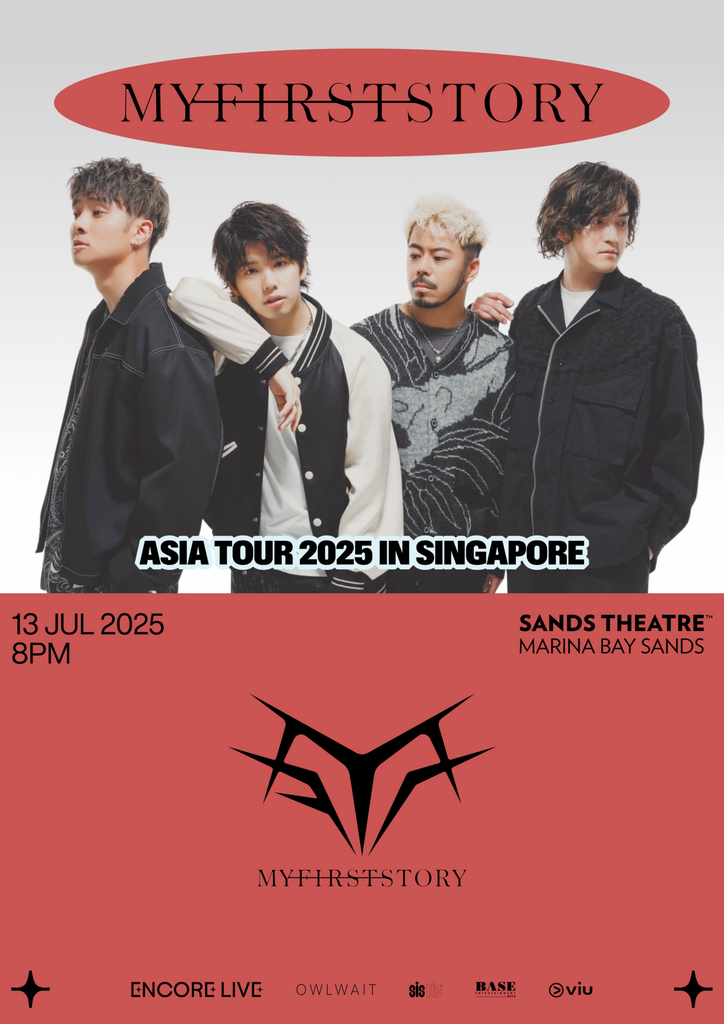 Concerts Third Quarter 2025 MY FIRST STORY LIVE IN SINGAPORE