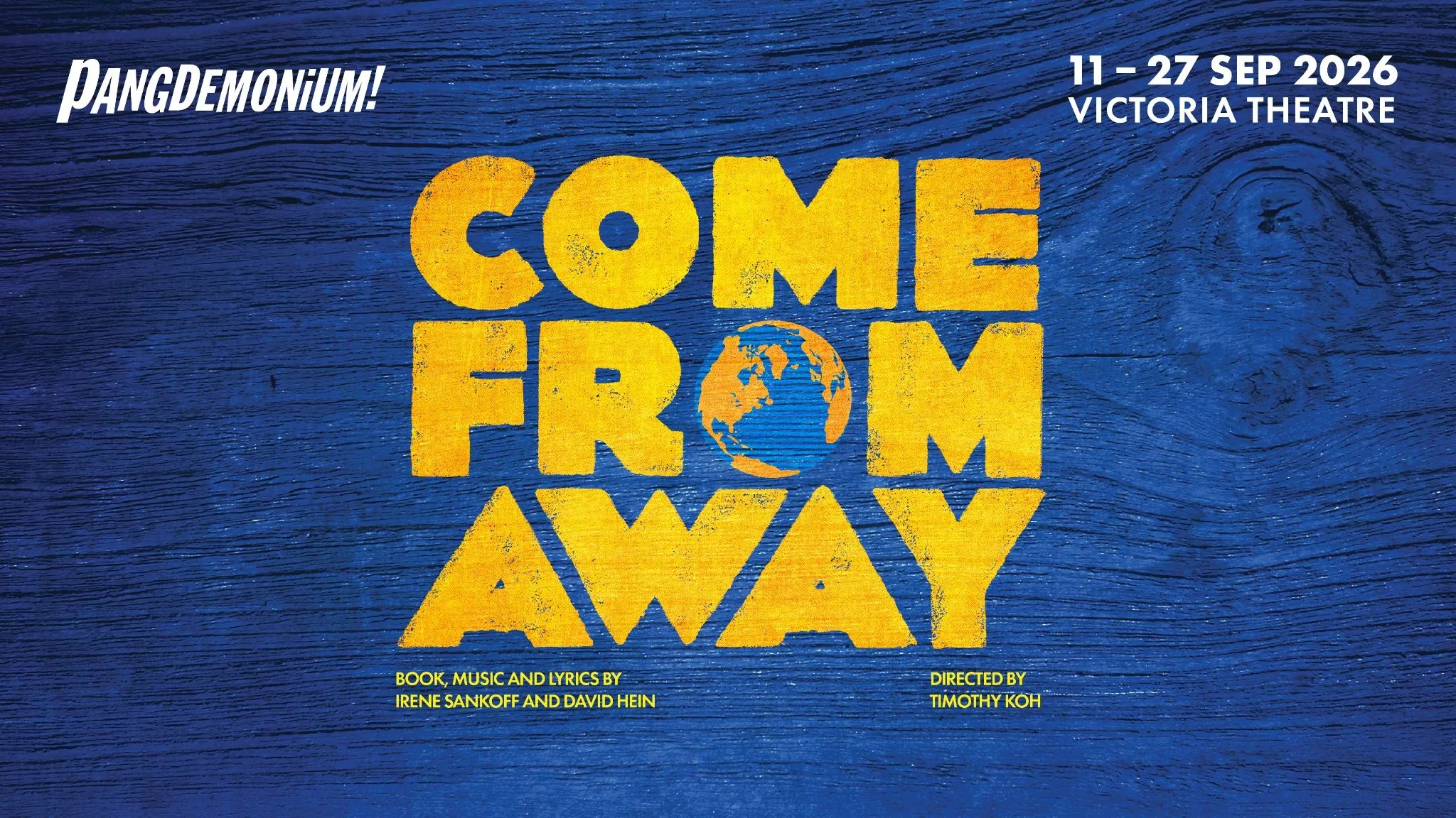 Promotional key art for Come From Away, Pangdemonium's final production at Victoria Theatre