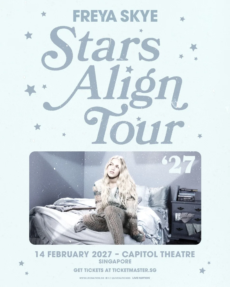 Stars Align Tour poster for Freya Skye's Capitol Theatre show in Singapore on 14 February 2027